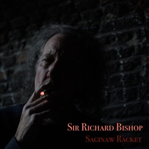 Sir Bishop Richard - Saginaw Racket