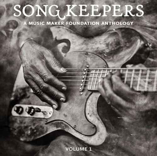 Song Keepers: A Music Maker Anthology Volume/ Var - Song Keepers: A Music Maker Anthology, Volume I (Various Artists)
