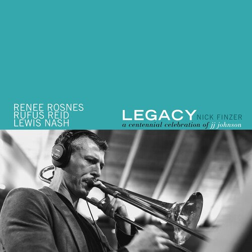 Nick Finzer - Legacy: A Centennial Celebration of JJ Johnson