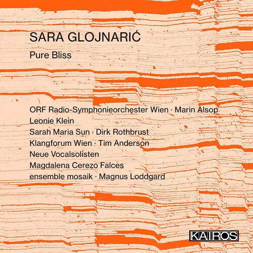 Sara Glojnaric - Pure Bliss