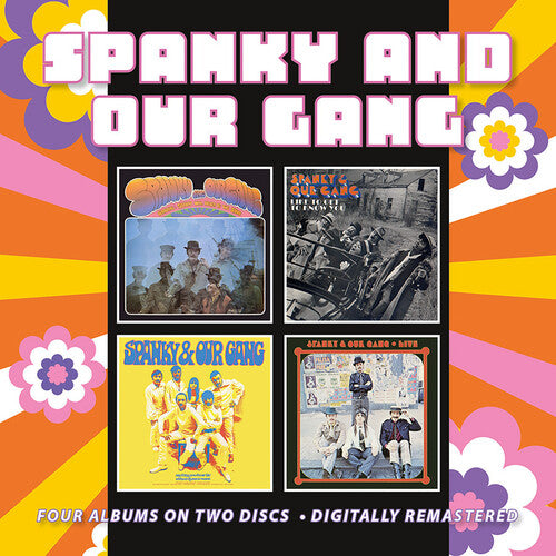 Spanky & Our Gang - Spanky & Our Gang / Like To Get To Know You / Anything You Choose / Live