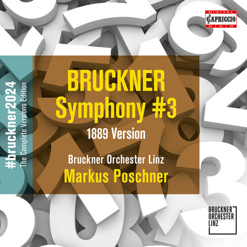 Poschner/ Bruckner/ Bruckner Orchester Linz - Bruckner: Symphony No. 3 (1889)