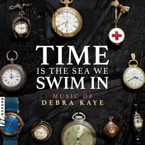 Kaye/ Ketter/ Aznavoorian - Time Is the Sea We Swim in