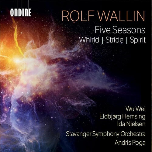 Poga/ Wallin/ Stavanger Symphony Orchestra - Wallin: Five Seasons; Whirld; Stride; Spirit