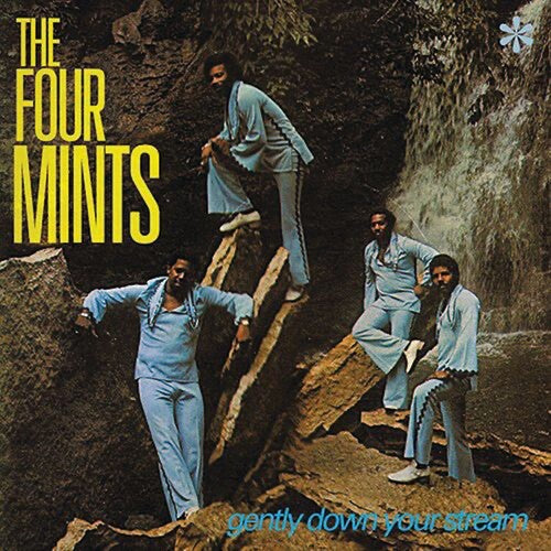 The Four Mints - Gently Down Your Stream - Teal