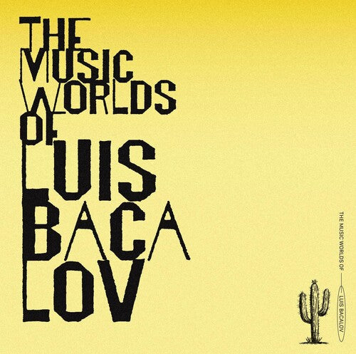 Luis Bacalov - Music Worlds Of Luis Bacalov