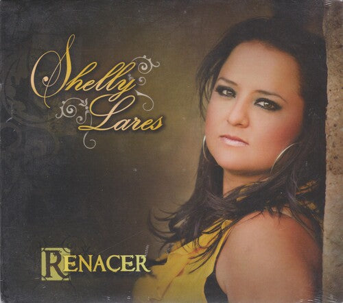 Shelly Lares - Renacer