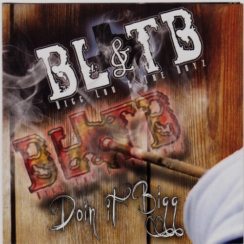 Bigg Lou & the Boyz - DOIN' IT BIGG