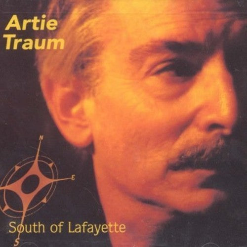 Artie Traum - South of Lafayette