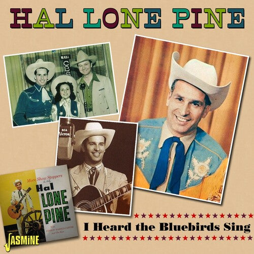 Hal Pine Lone - Heard The Bluebirds Sing