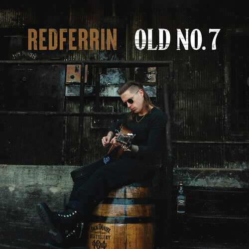 Redferrin - Old No. 7