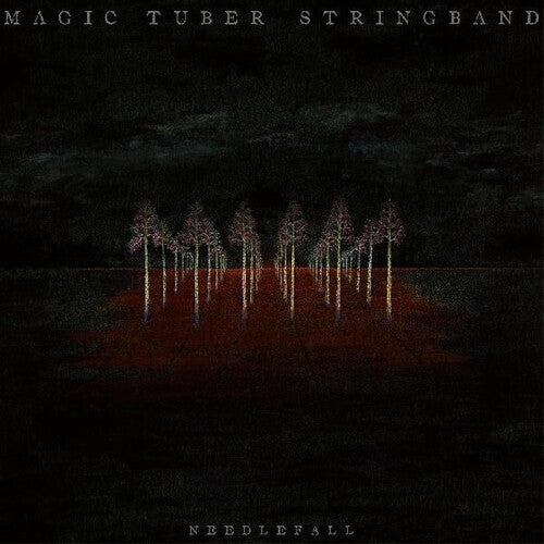 Magic Tuber Stringband - Needlefall