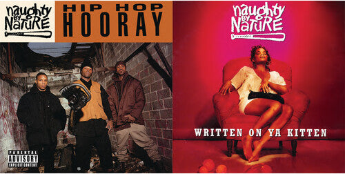 Naughty By Nature - Hip Hop Hooray/Written on Ya Kitten