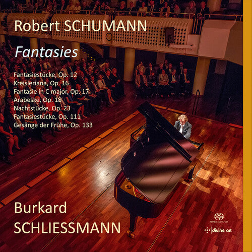 Burkard Schliessmann - Schumann: Fantasies