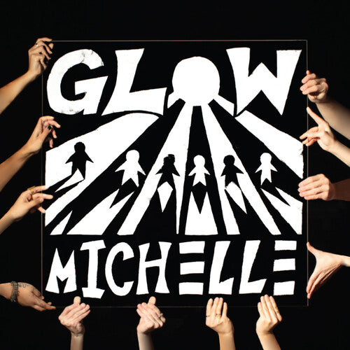Michelle - Glow