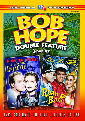 Bob Hope Double Feature (My Favorite Brunette/Road To Bali)