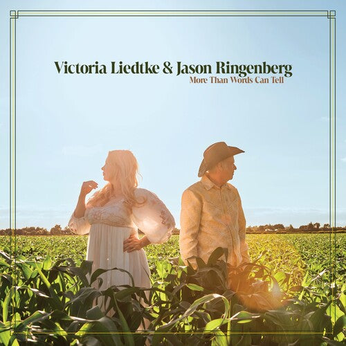 Victoria Liedtke / Jason Ringenberg - More Than Words Can Tell - Ltd Green Vinyl