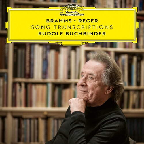 Rudolf Buchbinder - Brahms - Reger: Song Transcriptions