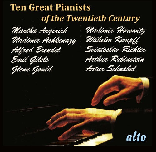 Various Artists - Ten Great Pianists of the Twentieth Century (Various Artists)