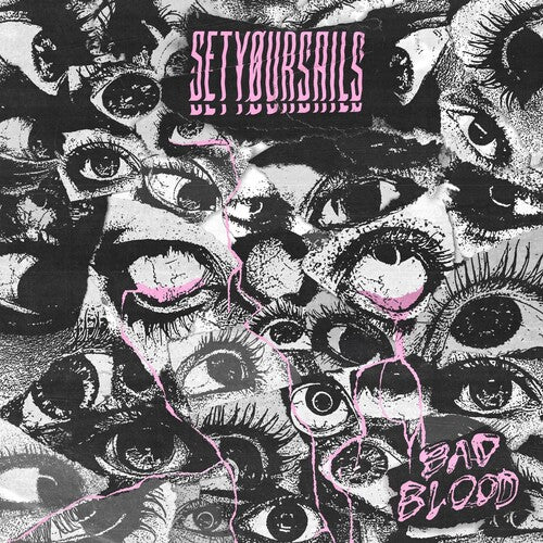 Setoursails - Bad Blood