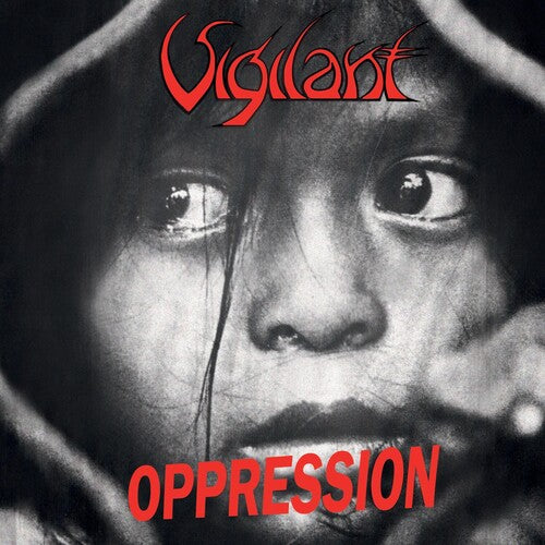 Vigilant - Oppression