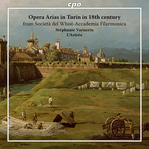 Alessandri/ Borghi/ Varnerin - Opera Arias in Turin in 18th Century