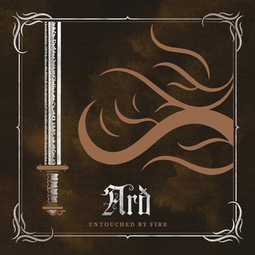 Ard - Untouched by Fire