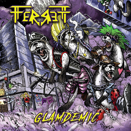 Ferrett - Glamdemic
