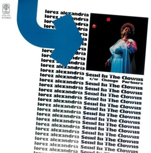 Lorez Alexandria - Send In The Clowns / Change Partners