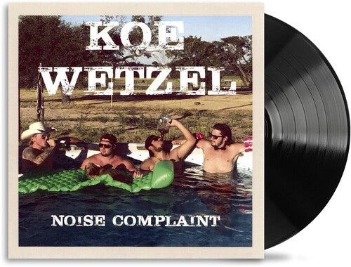 Koe Wetzel - Noise Complaint