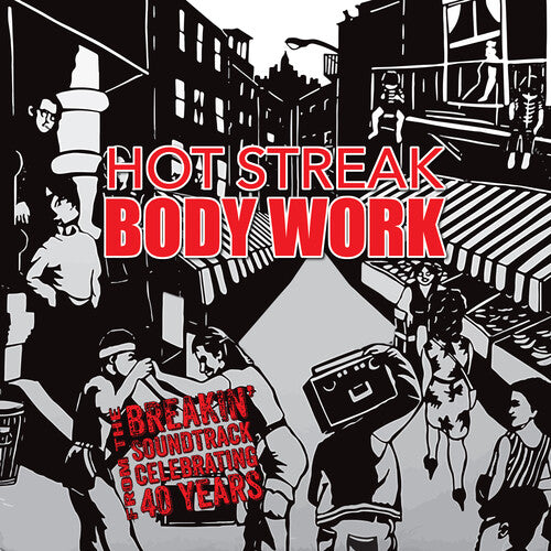 Hot Streak - Body Work