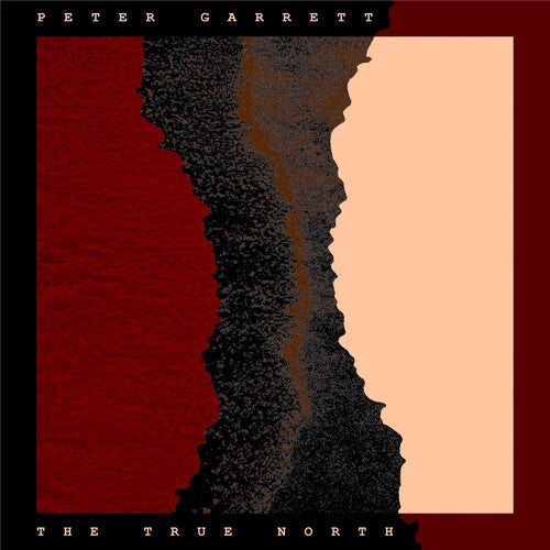 Peter Garrett - True North