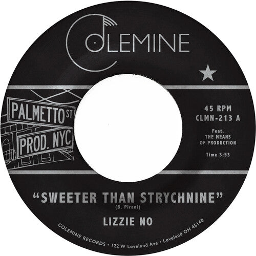 Lizzie No Ben Pirani - Sweeter Than Strychnine / Stop Bothering Me