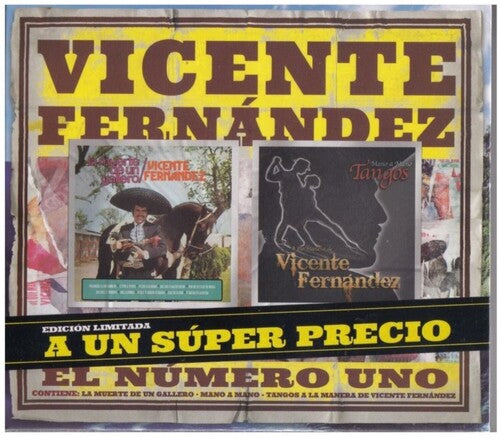 Vicente Fernandez - La Muerte De Un Gallero / Mano A Mano: Tangos A La Manera