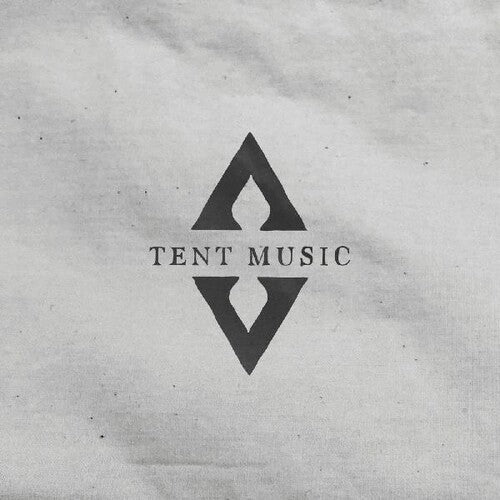 Tent Music - Tent Music