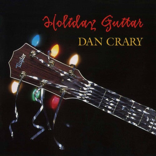 Dan Crary - Holiday Guitar