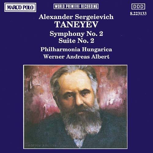 Taneyev/ Albert/ Philharmonia Hungarica - Symphony 2 / Suite 2