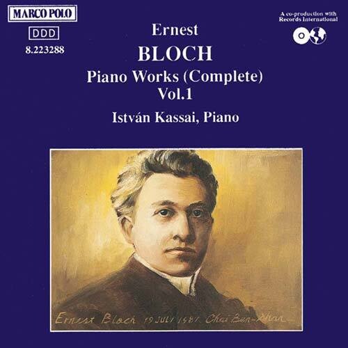 Bloch/ Kassai - Piano Works 1