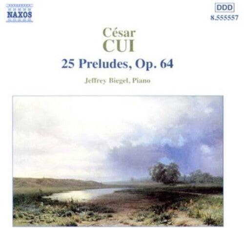 Cui/ Biegel - 25 Preludes Op 64