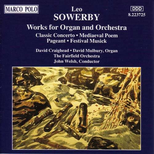 Sowerby - Organ Concerto