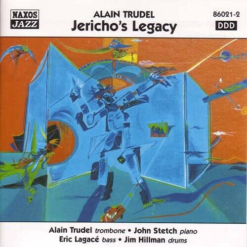 Alain Trudel - Jericho's Legacy