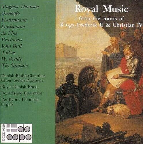 Royal Music From the Courts of King Frederik/ Var - Royal Music from the Courts of King Frederik
