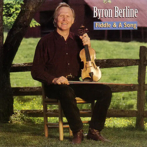 Byron Berline - Fiddle & Song