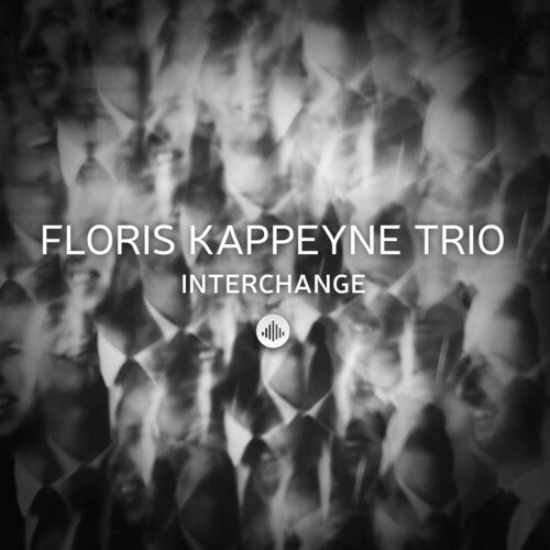 Floris Kappeyne Trio - Interchange