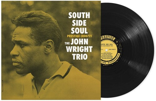 John Wright - South Side Soul (Original Jazz Classics Series)