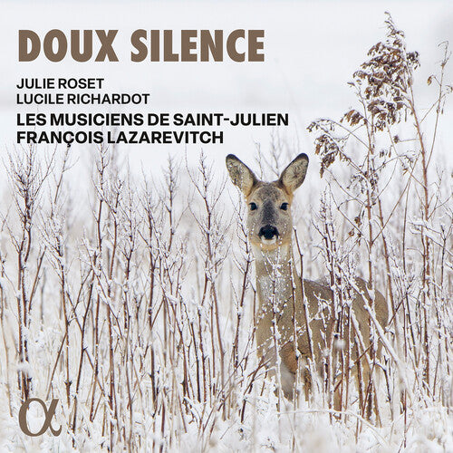 Francois Lazarevitch / Lucile Richardot - Doux silence