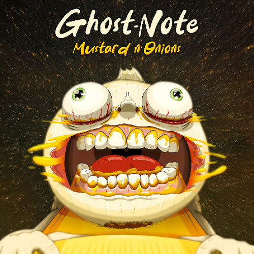 Ghost-Note - Mustard n'Onions