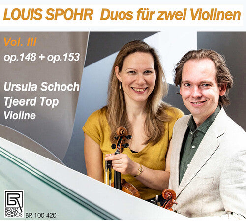 Spohr/ Schoch - Spohr: Duos fur zwei Violinen, Vol. 3