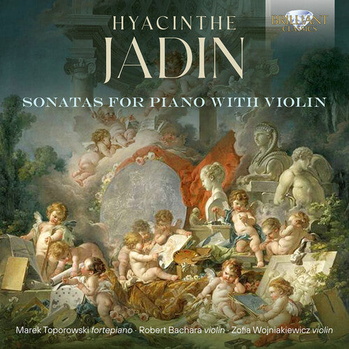 Zofia Wojniakiewicz - Jadin: Sonatas for Piano with Violin
