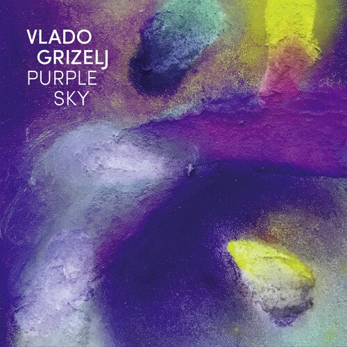 Vlado Grizelj - Grizelj: Purple Sky